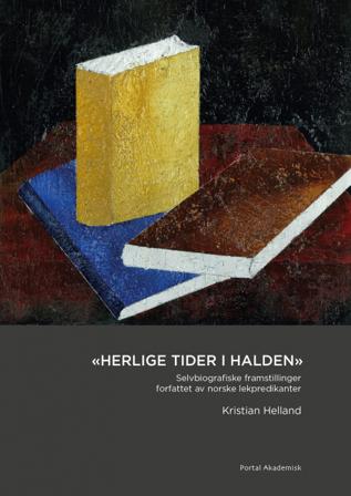 "Herlige tider i Halden" - Bok av Kristian Helland - Paperback
