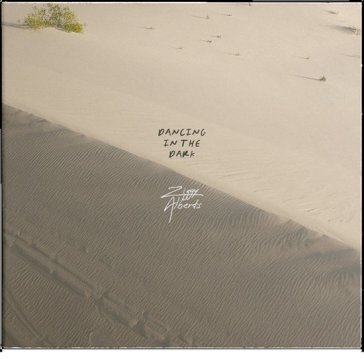 Dancing in the dark ZIGGY ALBERTS