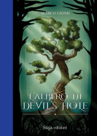L'albero di Devil's hole Marco Giomi
