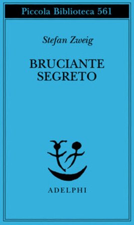 Un bruciante segreto Stefan Zweig