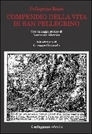 Compendio della vita di San Pellegrino Pellegrino Rossi