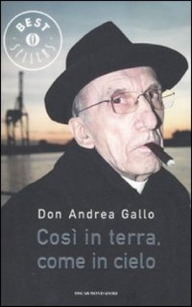 Così in terra, come in cielo Andrea Gallo