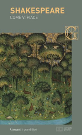 Come vi piace. Testo inglese a fronte William Shakespeare