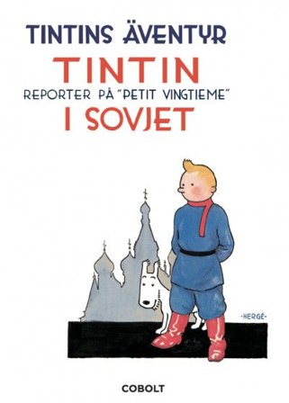 Tintins äventyr 1: Tintin i Sovjet, ISBN: 9789188897503