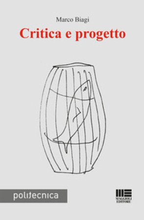 Critica e progetto Marco Biagi
