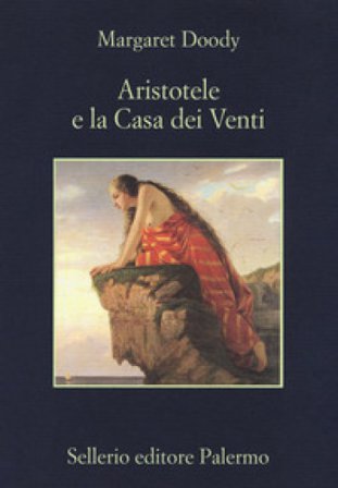 Aristotele e la Casa dei Venti Margaret Doody