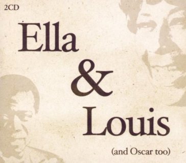 Ella & louis(& oscar too) Ella Fitzgerald