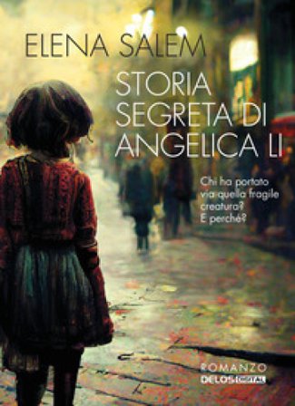 Storia segreta di Angelica Li Elena Salem
