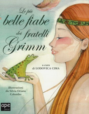 Le più belle fiabe dei fratelli Grimm. Ediz. a colori Jacob Grimm