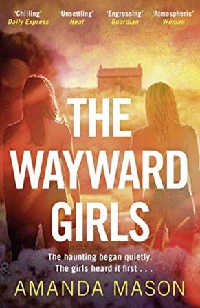 The Wayward Girls - Bok av Amanda Mason - Pocket