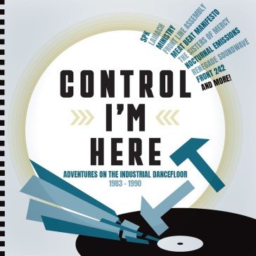 Control i'm here - adventures on the ind AA.VV. Artisti Vari