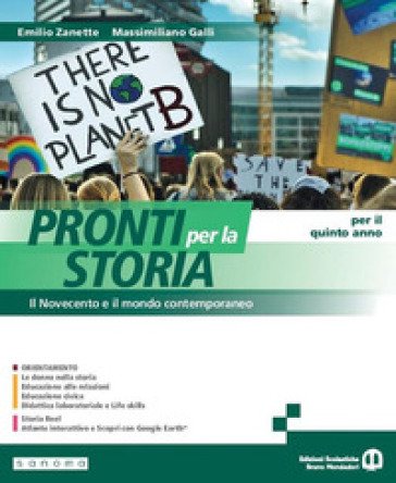 Pronti per la storia. Per il 5° anno delle Scuole superiori. Con e-book. Con espansione online. Vol. 3: Il Novecento e il mondo contemporaneo Emilio 