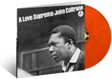 A love supreme (vinyl marbled black & or John Coltrane