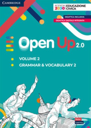 Open up 2.0. Level 2. Student's pack (grammar & vocabulary 2). Per la Scuola media. Con e-book. Con espansione online Clare Kennedy