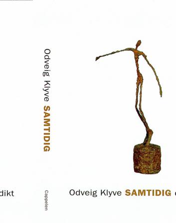 Samtidig - Bok av Odveig Klyve - Paperback