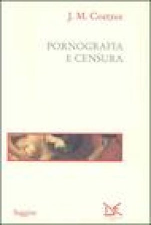 Pornografia e censura J. M. Coetzee