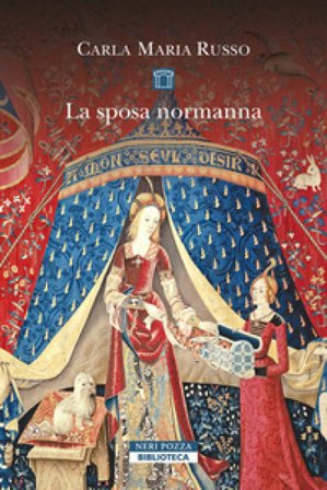 La sposa normanna Carla Maria Russo