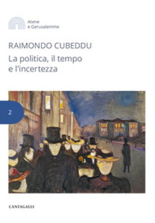La politica, il tempo e l'incertezza Raimondo Cubeddu