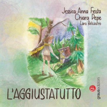 L'aggiustatutto Jessica Anna Festa