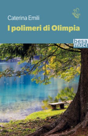 I polimeri di Olimpia Caterina Emili