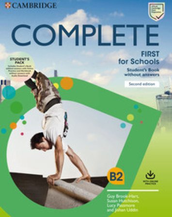 Complete First for schools. Student's pack. Per le Scuole superiori Guy Brook-Hart