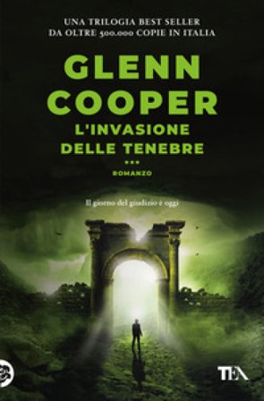 L'invasione delle tenebre. Dannati Glenn Cooper