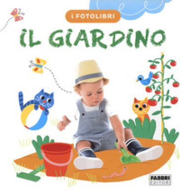Il giardino. I fotolibri Marie-Claude Avignon