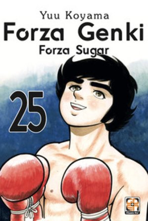 Forza Genki! Forza Sugar. Vol. 25 Yuu Koyama