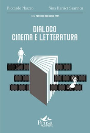 Dialogo cinema e letteratura Riccardo Mazzeo