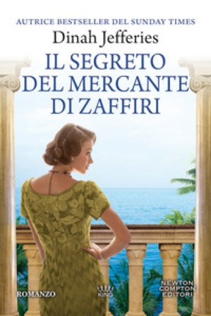 Il segreto del mercante di zaffiri Dinah Jefferies