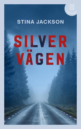 Silvervägen (lättläst) - Bok av Stina Jackson - Kartonnage