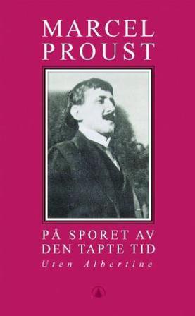 På sporet av den tapte tid. Bd. 6 - Bok av Marcel Proust - Pocket