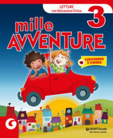 Mille avventure. Per la 3a classe elementare. Con e-book. Con espansione online. Vol. 3