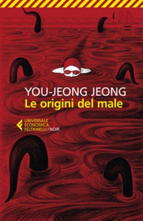 Le origini del male You-jeong Jeong
