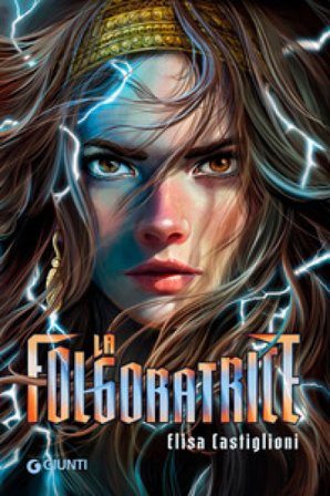 La folgoratrice Elisa Castiglioni