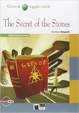 Secret of the stones. Con file audio MP3 scaricabili Victoria Heward