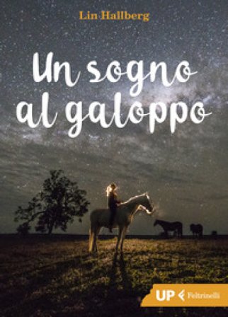 Un sogno al galoppo Lin Hallberg