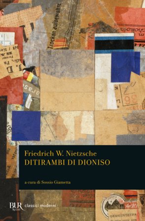 Ditirambi di Dioniso. Testo tedesco a fronte Friedrich Nietzsche