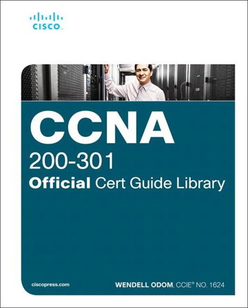 CCNA 200-301 Official Cert Guide Library, 1/e, ISBN: 9781587147142