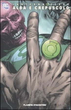 Lanterna verde. Alba e crepuscolo Gerard Jones