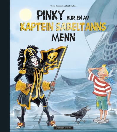 Pinky blir en av Kaptein Sabeltanns menn - Bok av Terje Formoe - Hardback