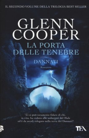 La porta delle tenebre. Dannati Glenn Cooper