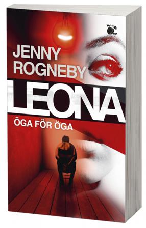 Leona. Öga för öga - Bok av Jenny Rogneby - Pocket