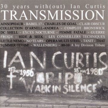 Transmission - the 30 year cold wave AA.VV. Artisti Vari