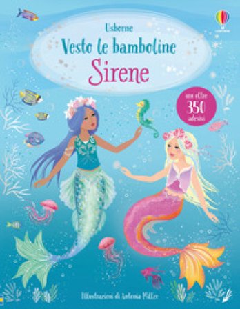 Sirene. Con adesivi. Ediz. a colori Fiona Watt