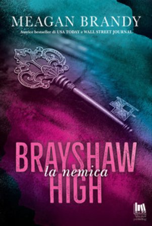 La nemica. Brayshaw High Meagan Brandy