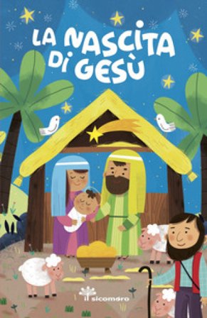 La nascita di Gesù. Ediz. a colori Francesca Fabris