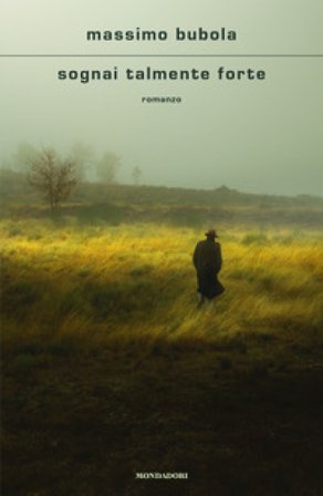 Sognai talmente forte Massimo Bubola