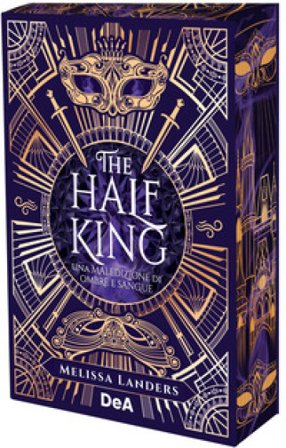 The half king. Una maledizione di ombre e sangue. Booklover approved Melissa Landers
