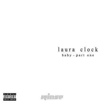 Baby - part one LAURA CLOCK